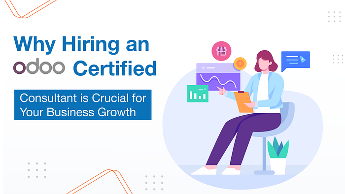 Why Hiring an Odoo Certified Consultant is Crucial for Your Business Growth
