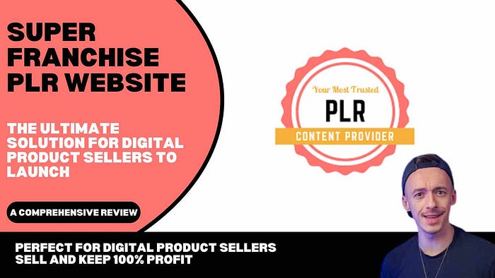 Super Franchise PLR Website: The Ultimate Solution for Digital Product Sellers to Launch and Resell with 100% Profit A Prebuilt Website Perfect for Digital Product Sellers — Own, Sell, and Resell with Full Profits and No Hassles
