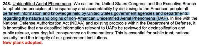 …uphold the principles of transparency and accountability by disclosing to the American people all pertinent information and knowledge held by United States government agencies and departments regarding the nature and origins of non-American Unidentified Aerial Phenomena (UAP). …it is imperative that any classified information relevant to UAPs be reviewed for declassification and public release, ensuring full transparency on these matters. This is essential for public trust, national security…