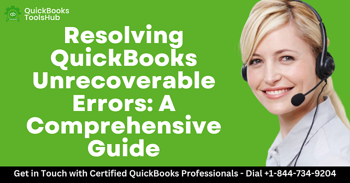 QuickBooks Unrecoverable Errors
