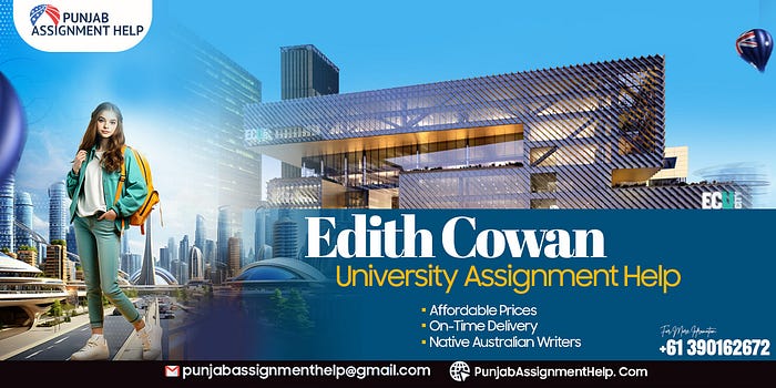 Edith Cowan University Assignment Help