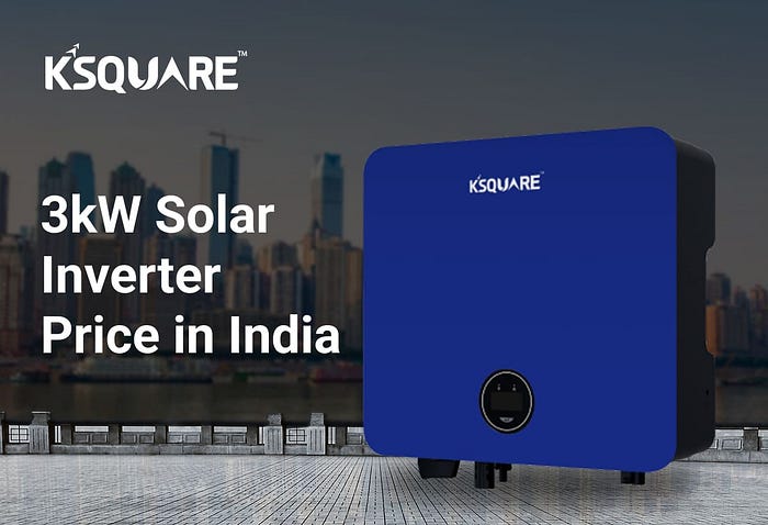 Top 3kW Solar Inverters in India Top 3kw Solar Inverter in India