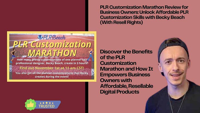 PLR Customization Marathon Review for Business Owners: Unlock Affordable PLR Customization Skills with Becky Beach (With Resell Rights) Discover the Benefits of the PLR Customization Marathon and How It Empowers Business Owners with Affordable, Resellable Digital Products