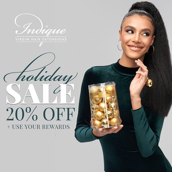 Holiday Sale on Indique Hair