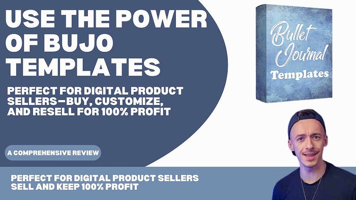 Use the Power of BuJo Templates: Ideal for Journal and Planner Creators Perfect for Digital Product Sellers — Buy, Customize, and Resell for 100% Profit