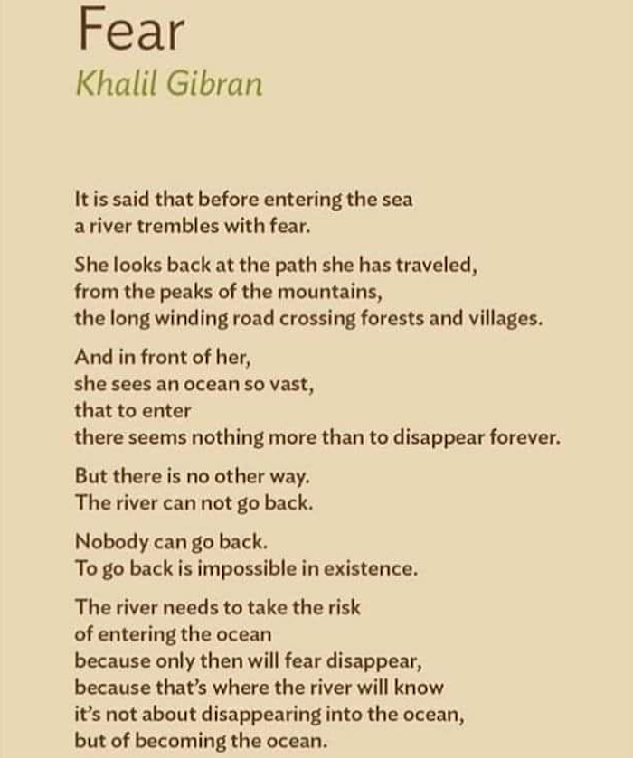 “Fear”. A poem by Khalil Gibran describes both… | by Scott Myers | Go ...