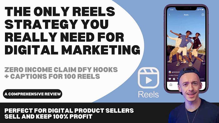 The Only Reels Strategy You Really Need For Digital Marketing: Zero Income Claim DFY Hooks + Captions for 100 Reels — Perfect for Beginners and Digital Product Sellers! Discover How Digital Product Sellers Can Effortlessly Create Reels and Keep 100% Profit with This Comprehensive PLR/MRR Bundle