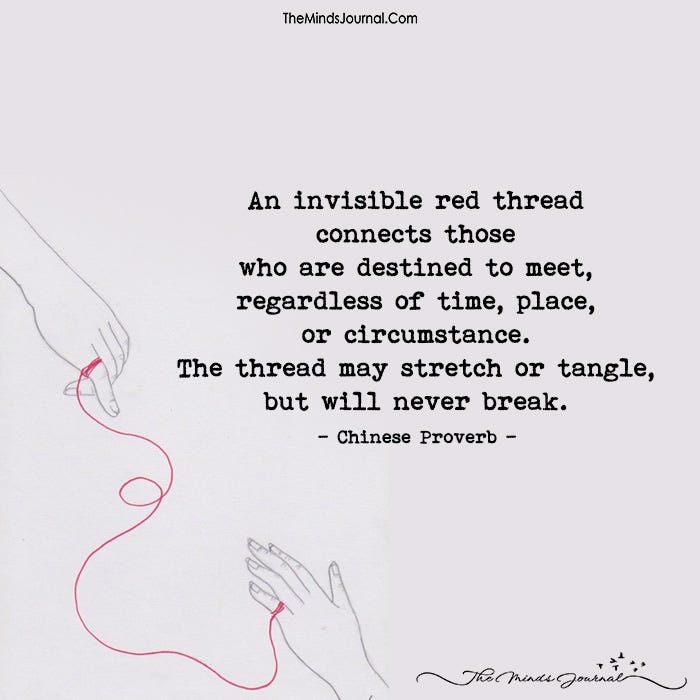 An Invisible Thread Connects