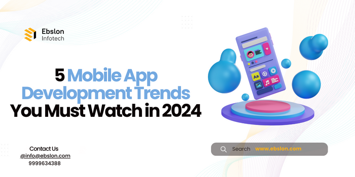 These 5 Mobile App Development Trends Will Sustain This Year, Technology  Review
