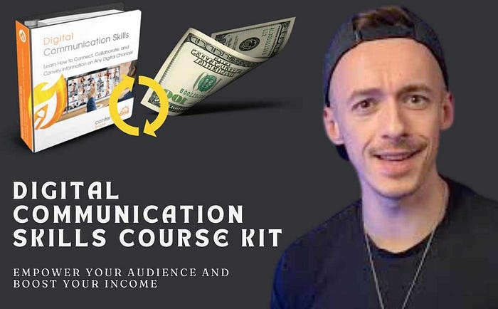 Comprehensive Review of Digital Communication Skills Course Kit: Empower Your Audience and Boost Your Income