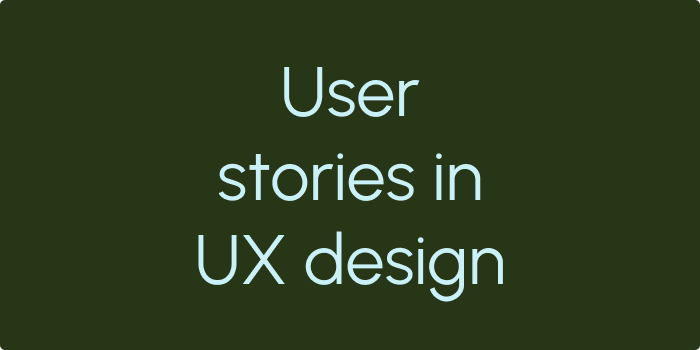 User stories in UX design. The goal of any product is to solve… | by ...