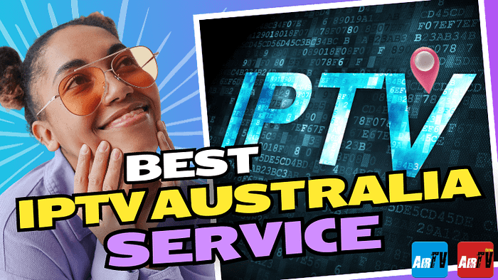 Exploring IPTV Options in Australia: Your Guide to the Best Services in 2024