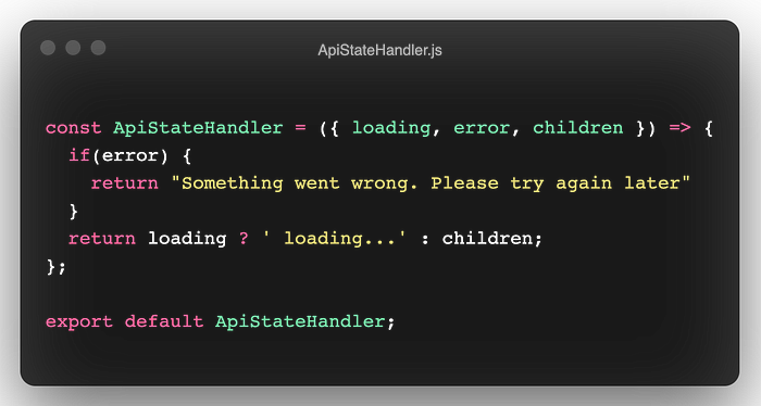 ApiStateHandler component for extracting common rendering code
