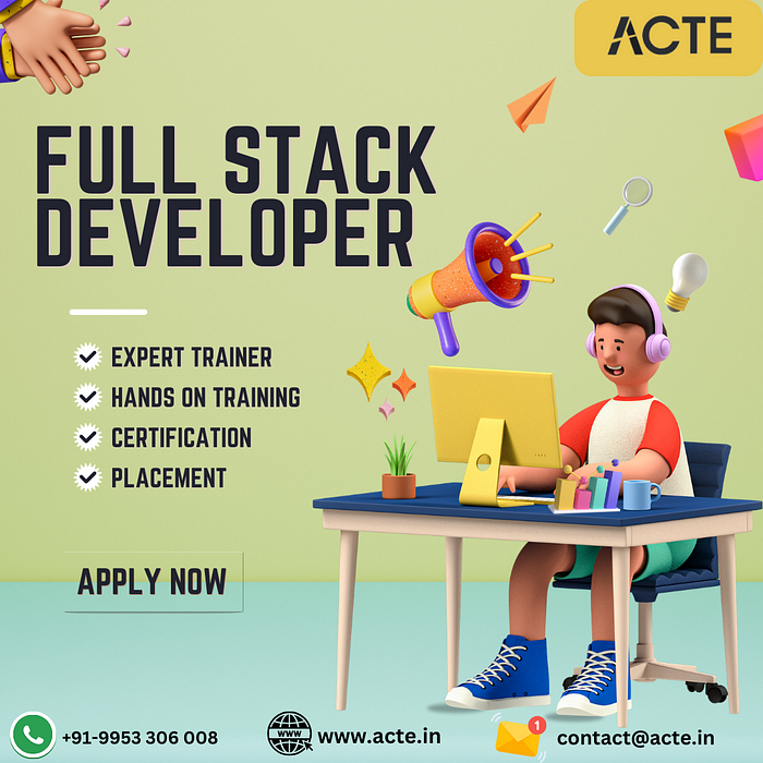 full stack developer -Acte