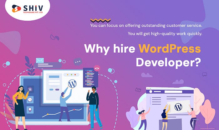 Why hire WordPress Developer?