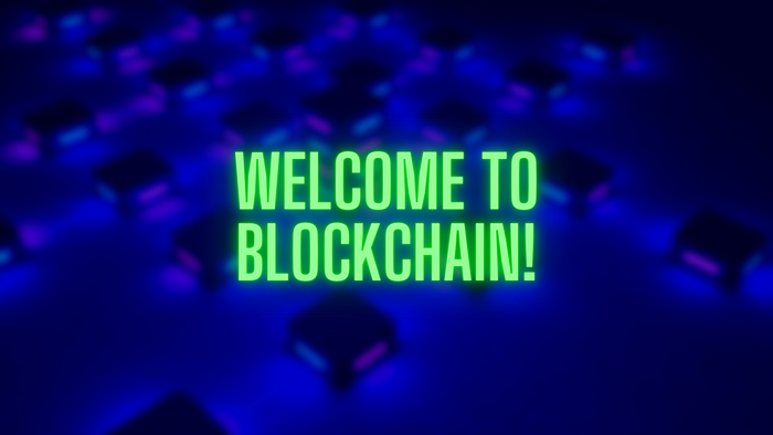 Welcome to blockchain!