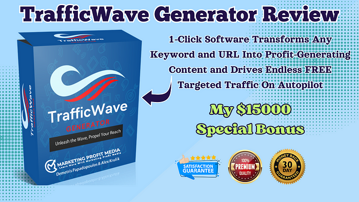 TrafficWave Generator Review — Best Traffic & Content Creation Tool Any Keyword & URL