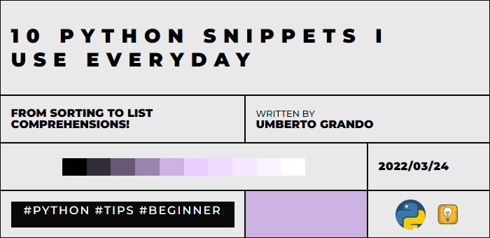 10 Python Snippets I Use Every Day | Python in Plain English