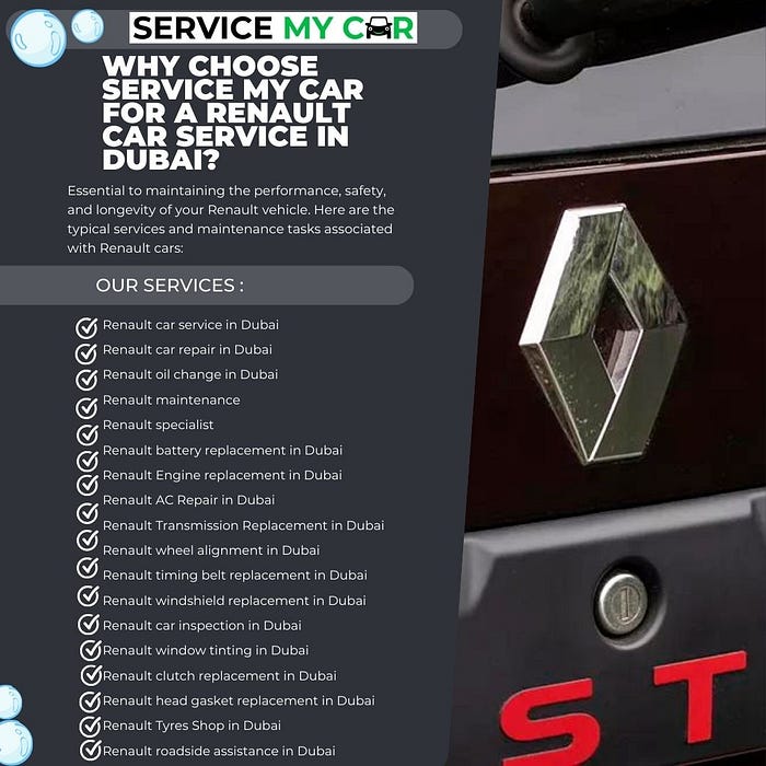 Why choose Service My Car for a Renault car service in Dubai?