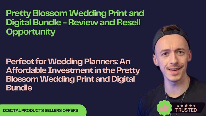Pretty Blossom Wedding Print and Digital Bundle — Review and Resell Opportunity Perfect for Wedding Planners: An Affordable Investment in the Pretty Blossom Wedding Print and Digital Bundle