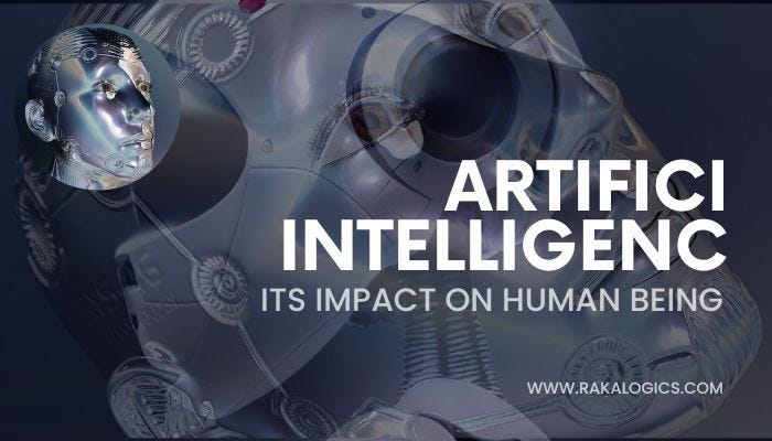 What is artificial intelligence and its impact on human being in 2023 ...