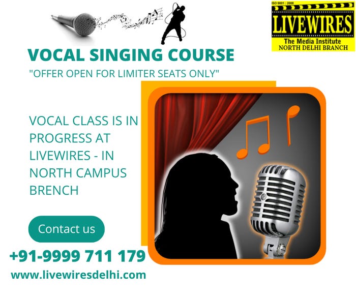 VOCAL SINGING COURSE IN DELHI. VOCAL SINGING COURSE IN DELHI… by Live Wires Medium