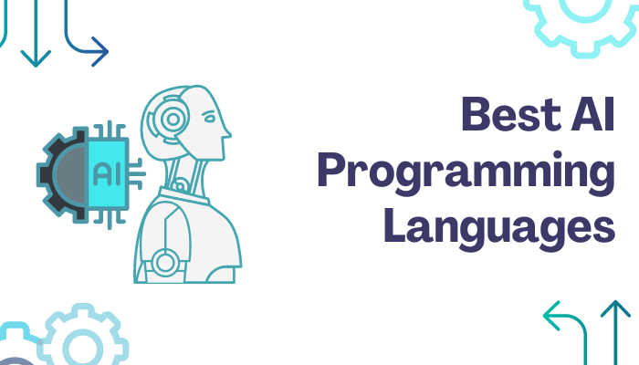 Top AI Programming Languages for Next-generation Applications | by ...