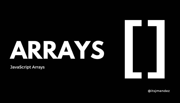 JavaScript Arrays. Core Concepts of Arrays in JavaScript | by ... image.