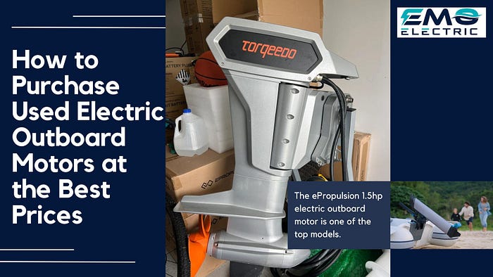 Used Electric Outboard Motors