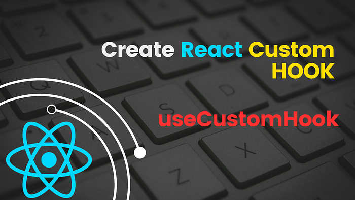 Thumbnail for How to create custom react hook