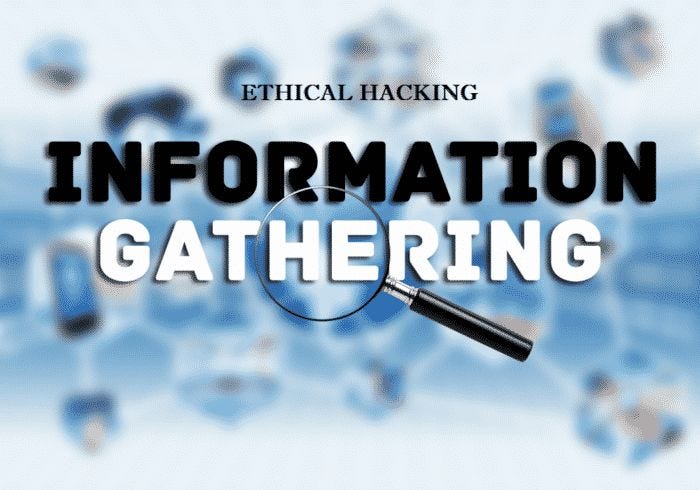 Information Gathering and OSINT