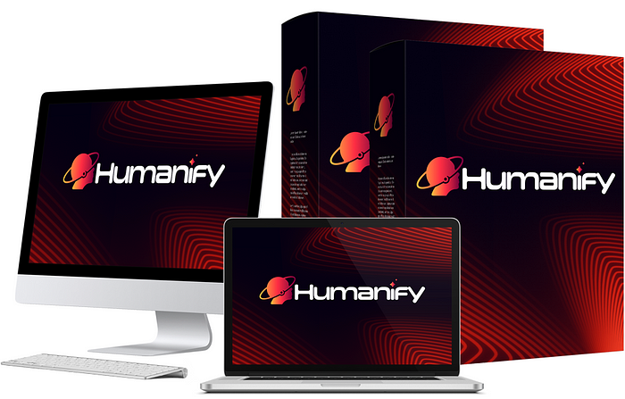 Humanify App — AI Turns Any URL, Text, or Keyword To DFY Videos In 60 Secs