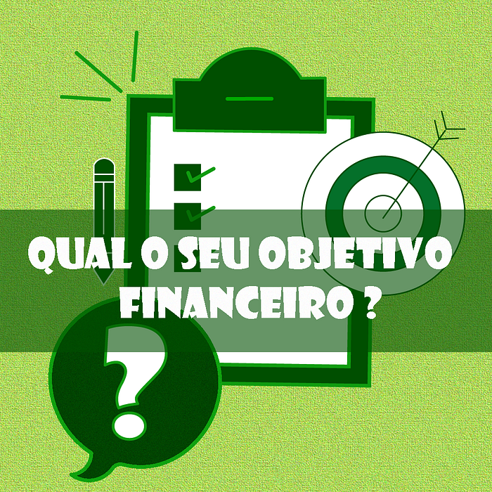 Como alcançar os objetivos financeiros em 2022?