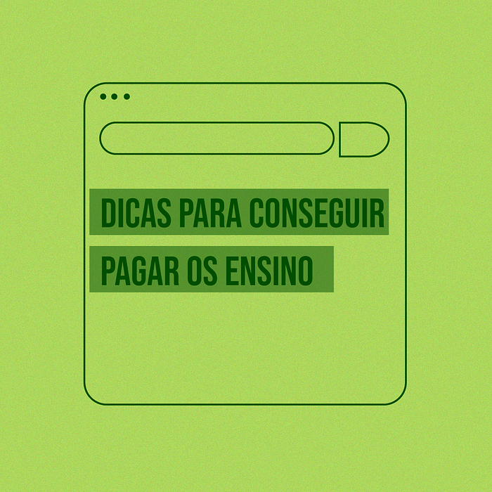 Dicas financeiras para pagar os estudos