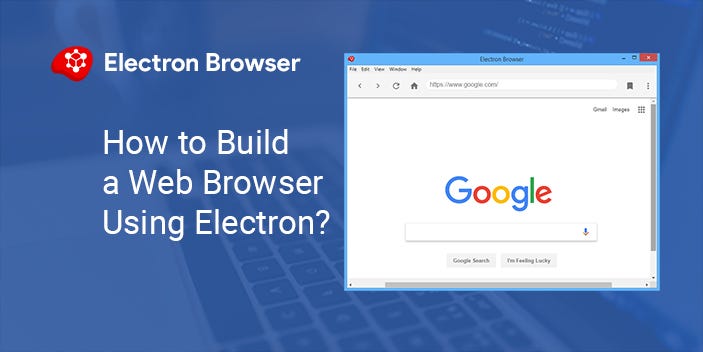How to create a web browser using JavaScript | by Buddhi Kavindra ...