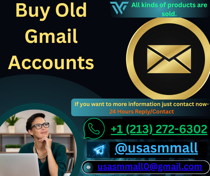Best Places To Buying, Verified Old GmailAccounts New