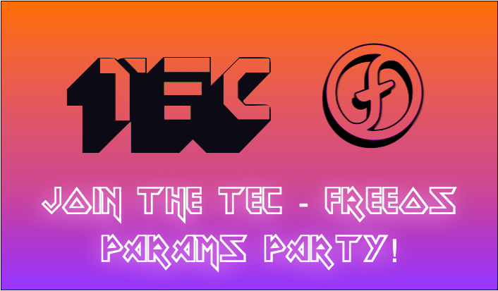 Join the TEC — Freeos Params Party | by J. Kelsey | FreeDAO | Medium