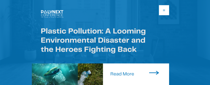 Plastic Pollution: A Looming Environmental Disaster and the Heroes Fighting Back