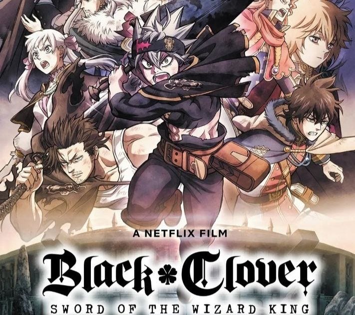 Watch Black Clover: Sword of the Wizard King