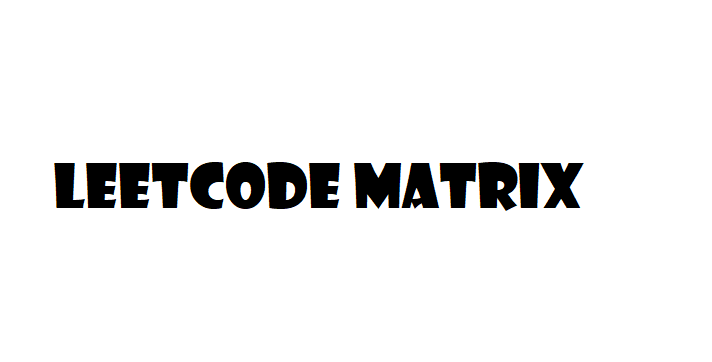 Leetcode matrix traversal: spiral and diagonal | by Fuchun Russel Chang ...