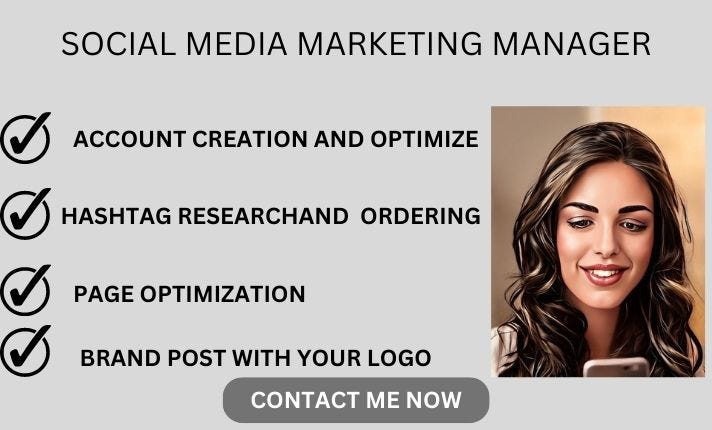 I will be your social media manager content creator to grow your ...