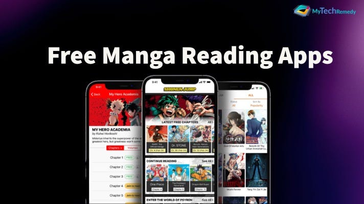 12 Best Free Manga Reading Apps 2022 - MyTechRemedy - Medium