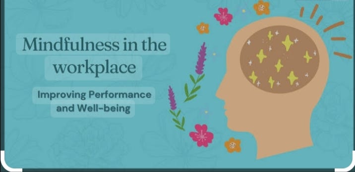 View of The Role of Mindfulness in Enhancing Workplace Productivity | by Nadia ...