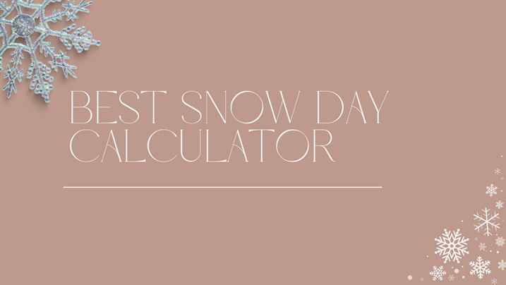 Best Snow Day Calculators | by Le Djig | Medium