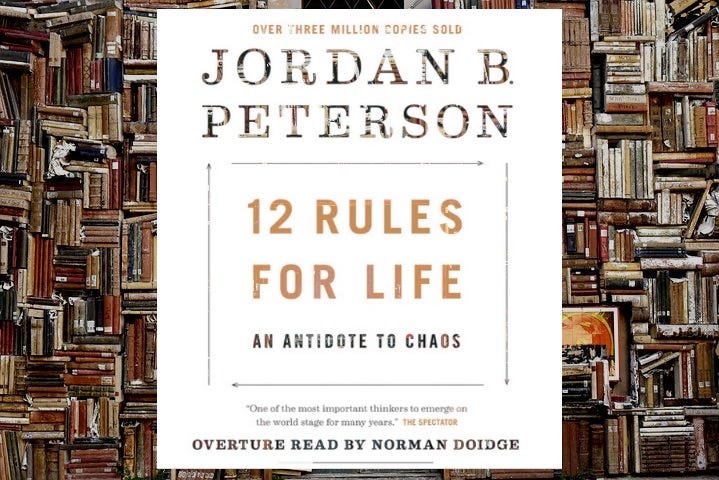 What I Learned from Jordan Peterson's 12 Rules for Life | by Fizzah Bajwa |  Amateur Book Reviews | Medium