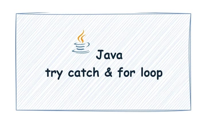 Java: Because of a Question About try-catch, I Failed My Interview ...