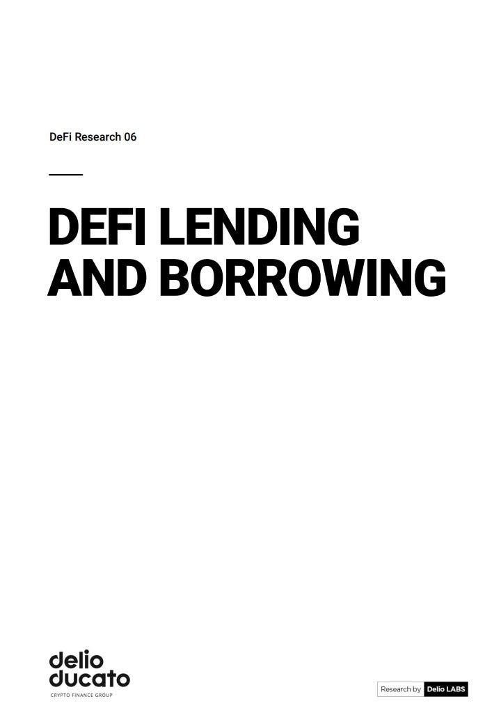 [Delio LABS] DeFi Research 06 DeFi Lending and Borrowing