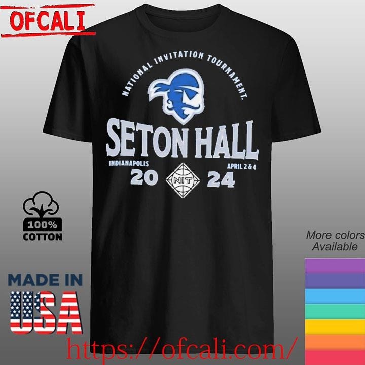 Seton Hall 2024 NCAA Division I Men’s Basketball Postseason NIT Shirt