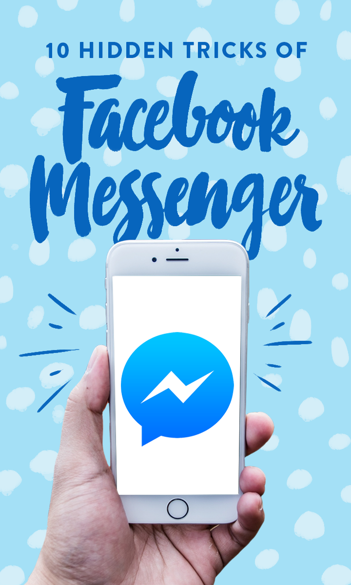 Facebook Messenger Tricks 2018. Facebook Wants To Fix One More Thing
