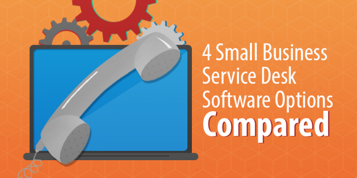 4 Small Business Service Desk Software Options Compared | By Capterra ...